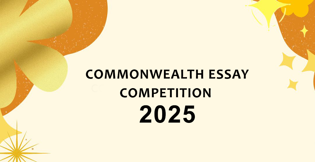 Apply Now: Commonwealth Essay Competition 2025