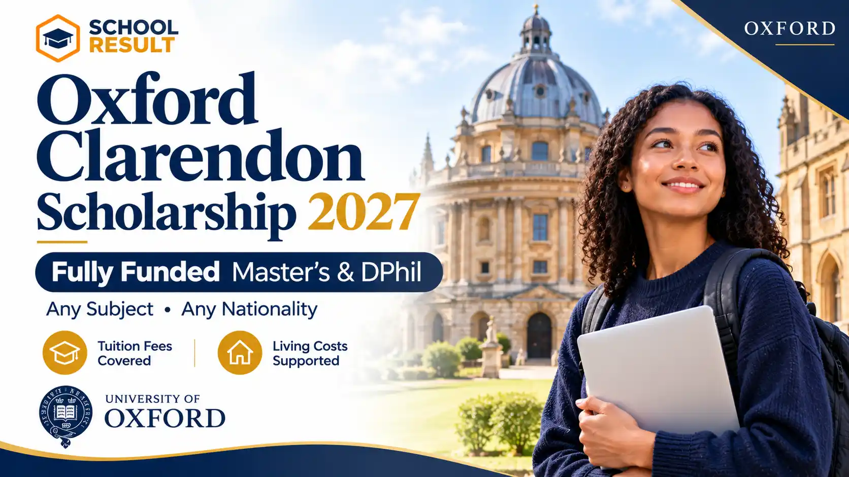 Oxford Clarendon Scholarship 2027 – Fully Funded Master's & DPhil, Any Subject, Any Nationality